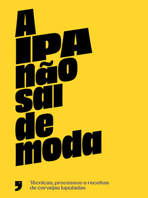 cover image of A IPA não sai de moda